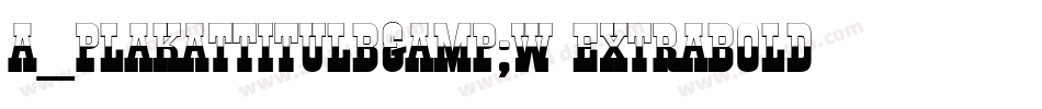 a_PlakatTitulB&W ExtraBold字体转换